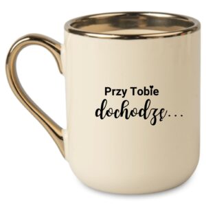 Przy Tobie dochodzę...