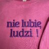 Nie lubię ludzi ! haft 3D