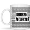 kubek dyskretny podwójny - dobrze, że jesteś - szkoda że chujem