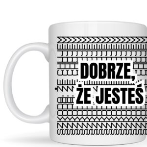 kubek dyskretny podwójny - dobrze, że jesteś - szkoda że chujem