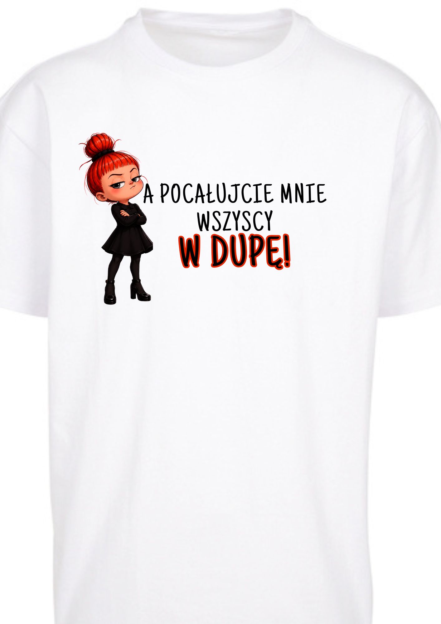 Mała złośnica - A pocałujcie mnie wszyscy w dupe!