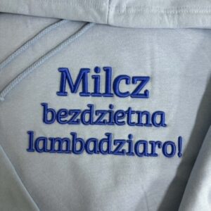 Milcz bezdzietna lambadziaro! haft 3D