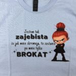 Od ręki - mała złośnica jestem tak zajebista..-  koszulka light blue -  rozmiar M
