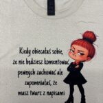 Od ręki - mała złośnica Kiedy obiecałaś... -  koszulka sand -  rozmiar L
