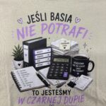 Od ręki - jeśli BASIA...  -  koszulka SAND -  rozmiar L