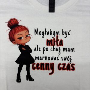 Od ręki - mała złośnica - Mogłabym... -  koszulka biała -  rozmiar L