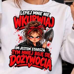 lepiej mnie nie wkurwiaj - wersja 2