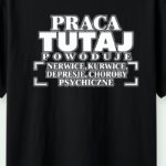 praca tutaj powoduje nerwice, kurwice, depresje, choroby psychiczne